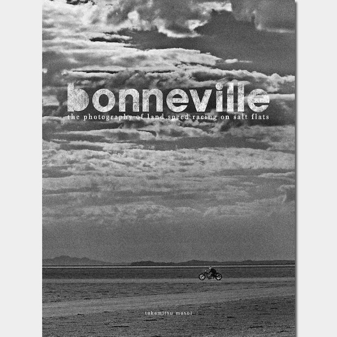 増井貴光 写真集『bonneville the photography of land speed racing on salt flats』6月23日発売