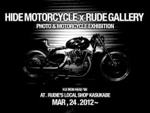 HIDE MOTORCYCLE × RUDE GALLERYの画像